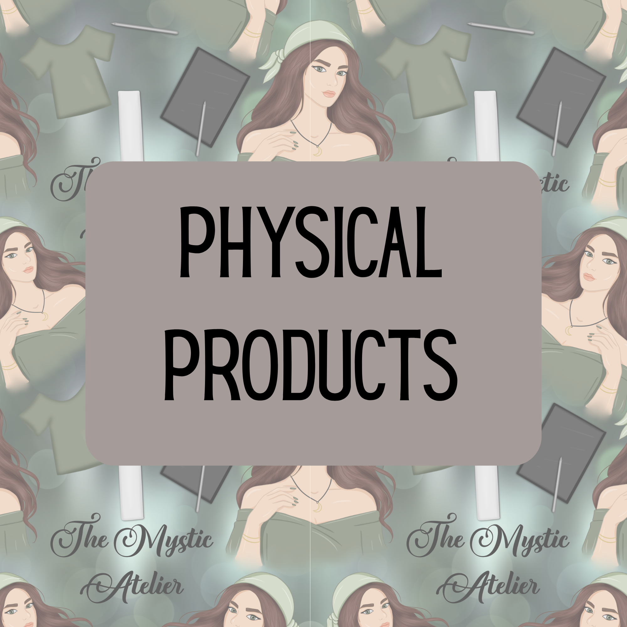 Physical Products